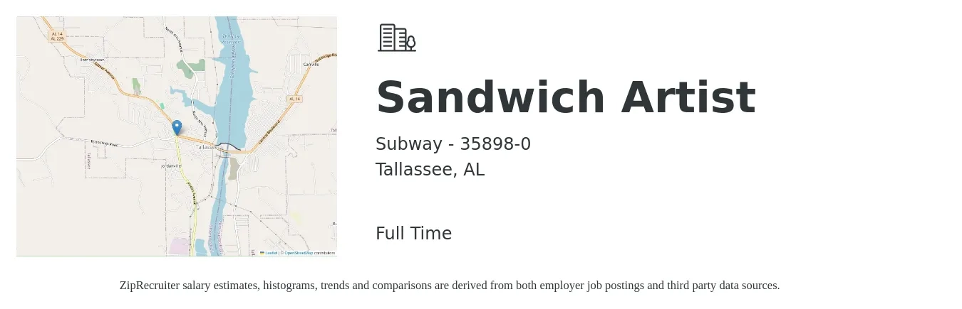 Subway - 35898-0 job posting for a Sandwich Artist in Tallassee, AL with a salary of $10 to $12 Hourly with a map of Tallassee location.