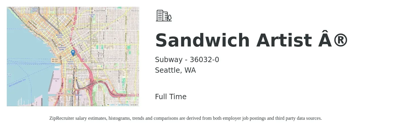 Subway - 36032-0 job posting for a Sandwich Artist ® in Seattle, WA with a salary of $13 to $16 Hourly with a map of Seattle location.