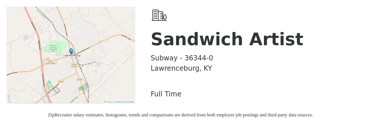 Subway - 36344-0 job posting for a Sandwich Artist in Lawrenceburg, KY with a salary of $10 to $12 Hourly with a map of Lawrenceburg location.