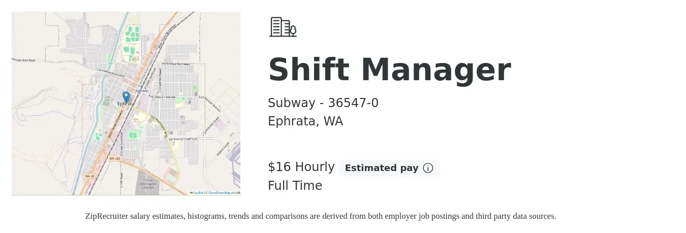 Subway - 36547-0 job posting for a Shift Manager in Ephrata, WA with a salary of $18 Hourly with a map of Ephrata location.