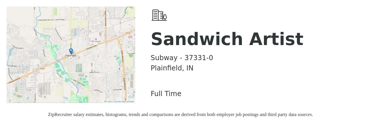 Subway - 37331-0 job posting for a Sandwich Artist in Plainfield, IN with a salary of $11 to $14 Hourly with a map of Plainfield location.