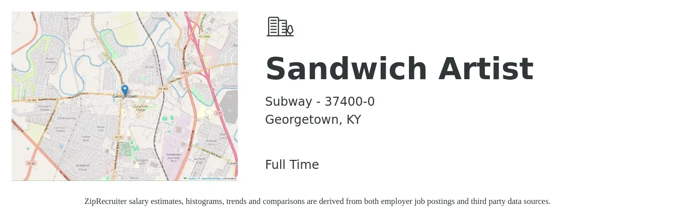 Subway - 37400-0 job posting for a Sandwich Artist in Georgetown, KY with a salary of $10 to $13 Hourly with a map of Georgetown location.