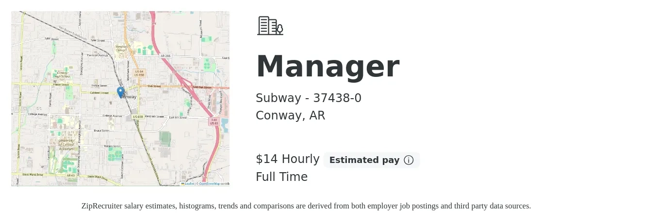 Subway - 37438-0 job posting for a Manager in Conway, AR with a salary of $14 Hourly with a map of Conway location.