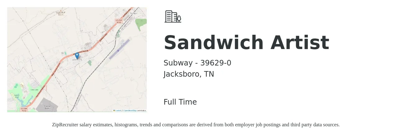 Subway - 39629-0 job posting for a Sandwich Artist in Jacksboro, TN with a salary of $11 to $14 Hourly with a map of Jacksboro location.