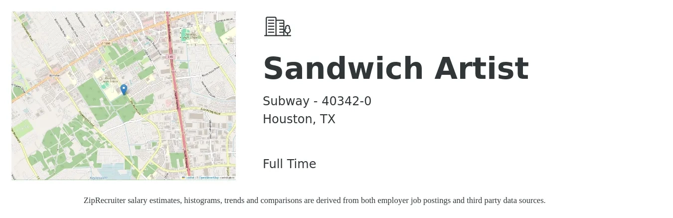 Subway - 40342-0 job posting for a Sandwich Artist in Houston, TX with a salary of $10 to $13 Hourly with a map of Houston location.