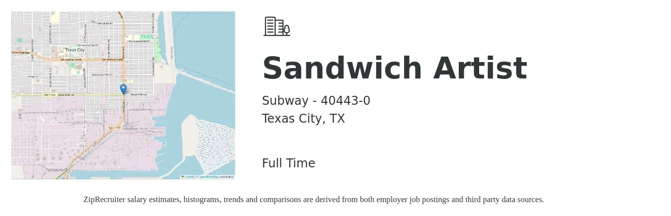 Subway - 40443-0 job posting for a Sandwich Artist in Texas City, TX with a salary of $10 to $12 Hourly with a map of Texas City location.