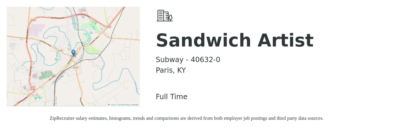 Subway - 40632-0 job posting for a Sandwich Artist in Paris, KY with a salary of $9 to $12 Hourly with a map of Paris location.