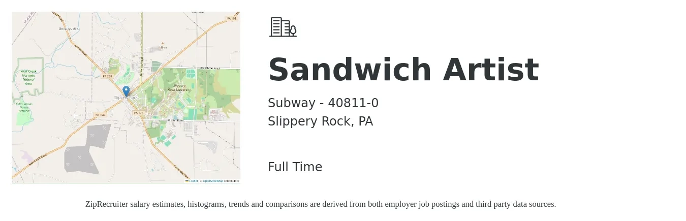 Subway - 40811-0 job posting for a Sandwich Artist in Slippery Rock, PA with a salary of $10 to $12 Hourly with a map of Slippery Rock location.