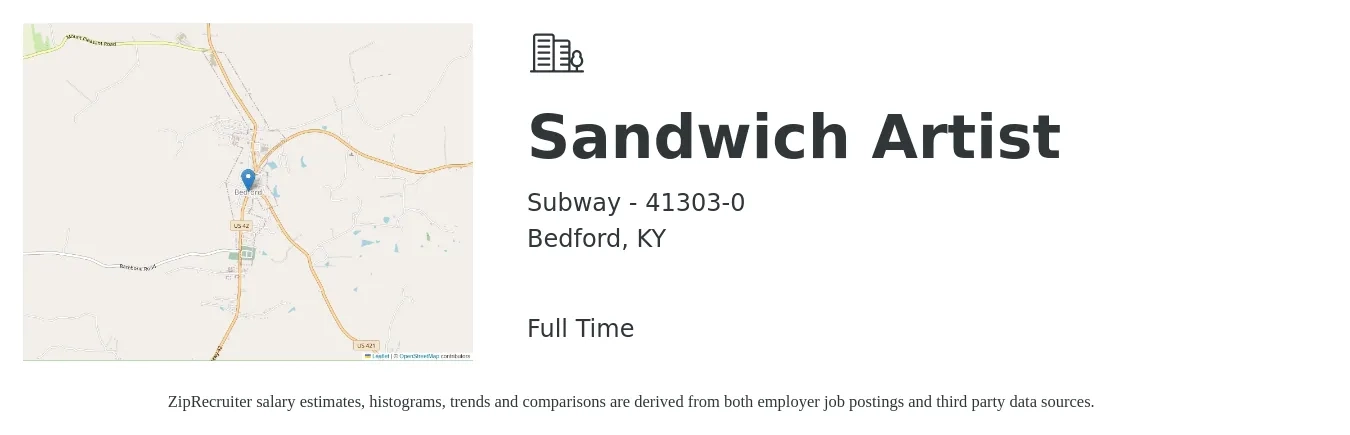 Subway - 41303-0 job posting for a Sandwich Artist in Bedford, KY with a salary of $10 to $13 Hourly with a map of Bedford location.