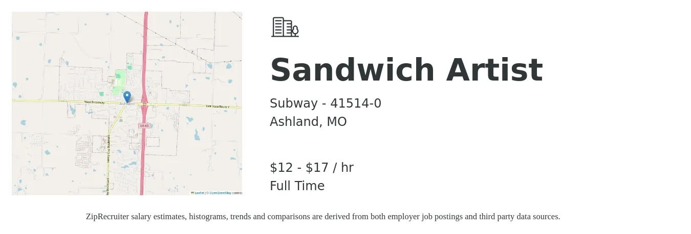 Subway - 41514-0 job posting for a Sandwich Artist in Ashland, MO with a salary of $10 to $13 Hourly with a map of Ashland location.