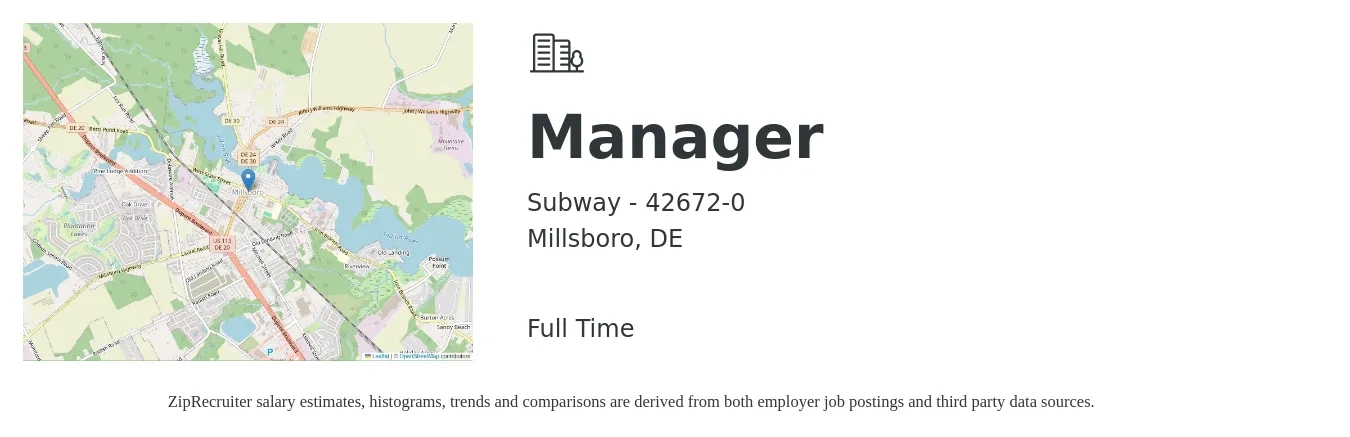 Subway - 42672-0 job posting for a Manager in Millsboro, DE with a salary of $35,100 to $53,000 Yearly with a map of Millsboro location.
