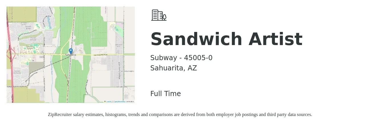 Subway - 45005-0 job posting for a Sandwich Artist in Sahuarita, AZ with a salary of $10 to $13 Hourly with a map of Sahuarita location.