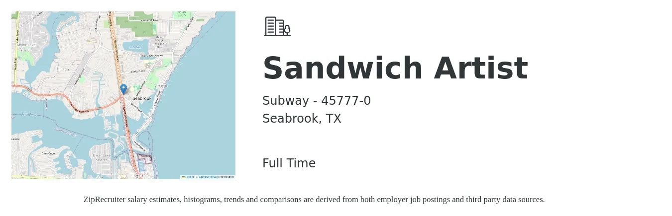 Subway - 45777-0 job posting for a Sandwich Artist in Seabrook, TX with a salary of $10 to $12 Hourly with a map of Seabrook location.
