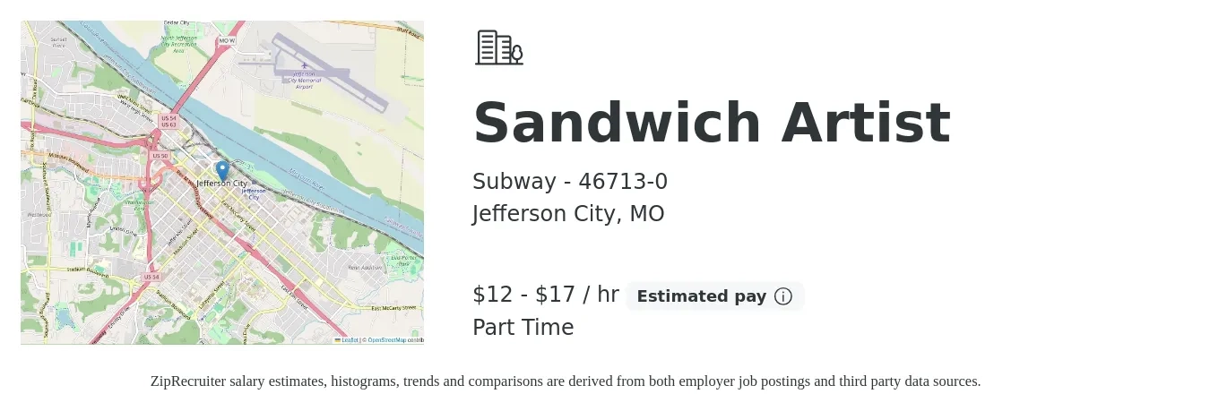 Subway - 46713-0 job posting for a Sandwich Artist in Jefferson City, MO with a salary of $11 to $13 Hourly with a map of Jefferson City location.