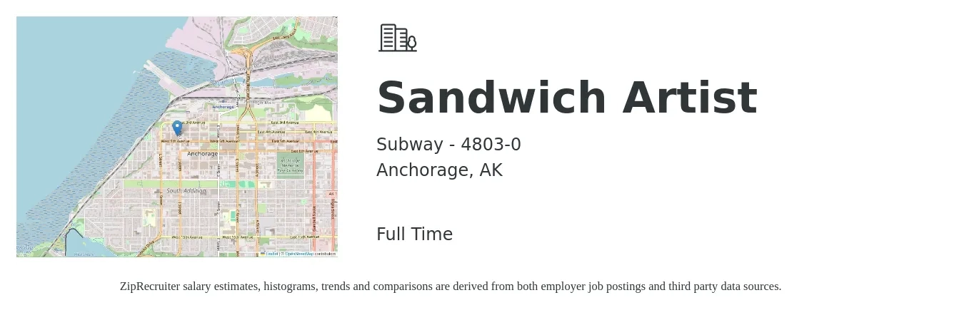Subway - 4803-0 job posting for a Sandwich Artist in Anchorage, AK with a salary of $11 to $14 Hourly with a map of Anchorage location.