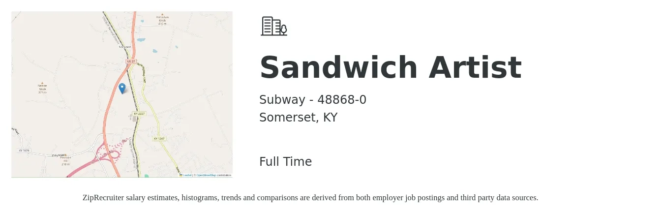 Subway - 48868-0 job posting for a Sandwich Artist in Somerset, KY with a salary of $10 to $12 Hourly with a map of Somerset location.