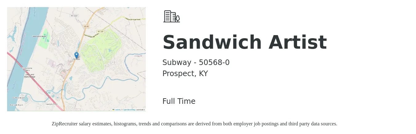 Subway - 50568-0 job posting for a Sandwich Artist in Prospect, KY with a salary of $10 to $13 Hourly with a map of Prospect location.