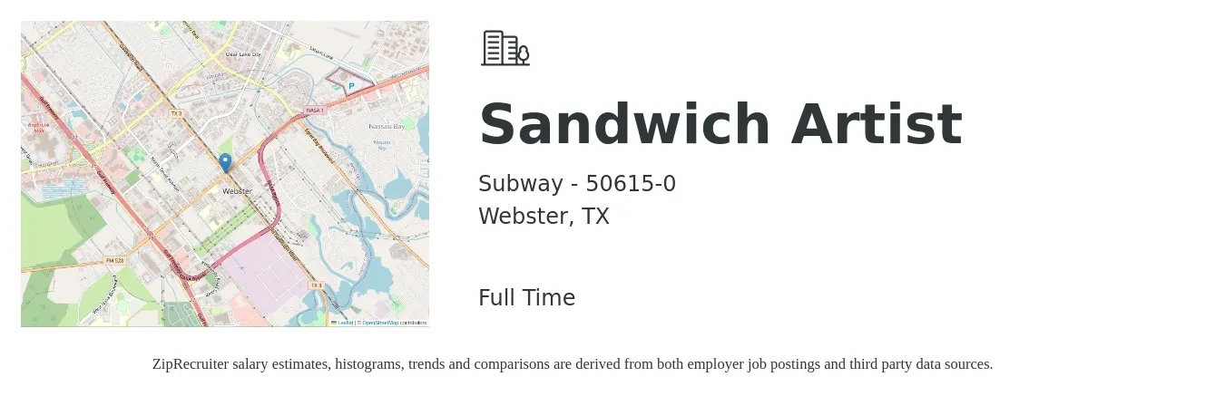 Subway - 50615-0 job posting for a Sandwich Artist in Webster, TX with a salary of $10 to $12 Hourly with a map of Webster location.