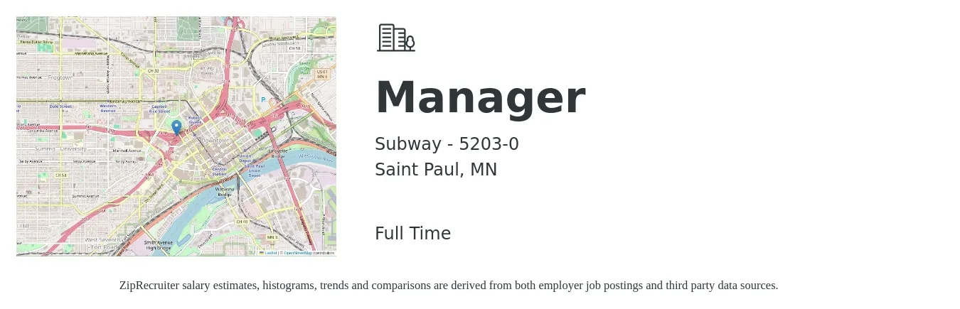 Subway - 5203-0 job posting for a Manager in Saint Paul, MN with a salary of $42,500 to $69,300 Yearly with a map of Saint Paul location.