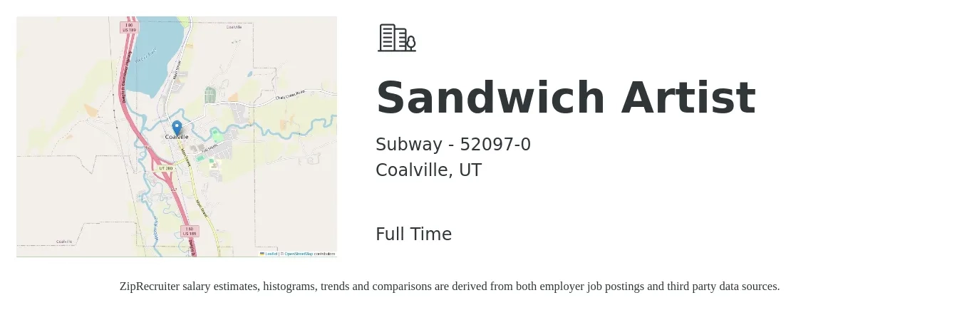 Subway - 52097-0 job posting for a Sandwich Artist in Coalville, UT with a salary of $12 to $15 Hourly with a map of Coalville location.