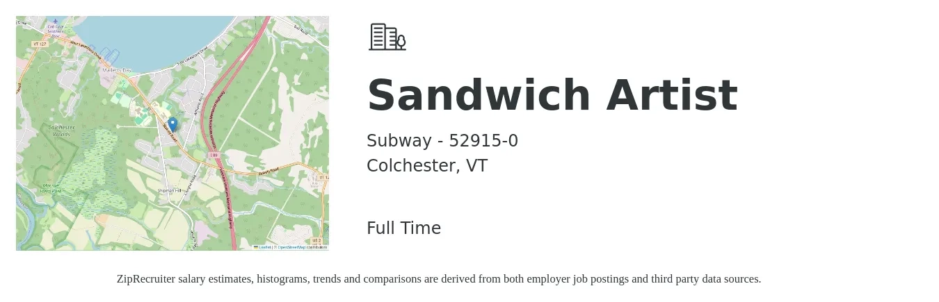 Subway - 52915-0 job posting for a Sandwich Artist in Colchester, VT with a salary of $12 to $14 Hourly with a map of Colchester location.