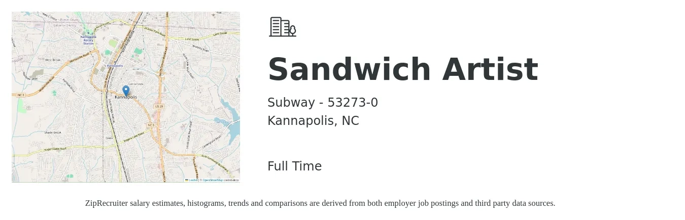 Subway - 53273-0 job posting for a Sandwich Artist in Kannapolis, NC with a salary of $11 to $14 Hourly with a map of Kannapolis location.