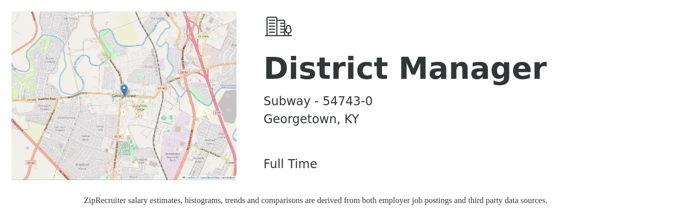 Subway - 54743-0 job posting for a District Manager in Georgetown, KY with a salary of $58,200 to $83,100 Yearly with a map of Georgetown location.
