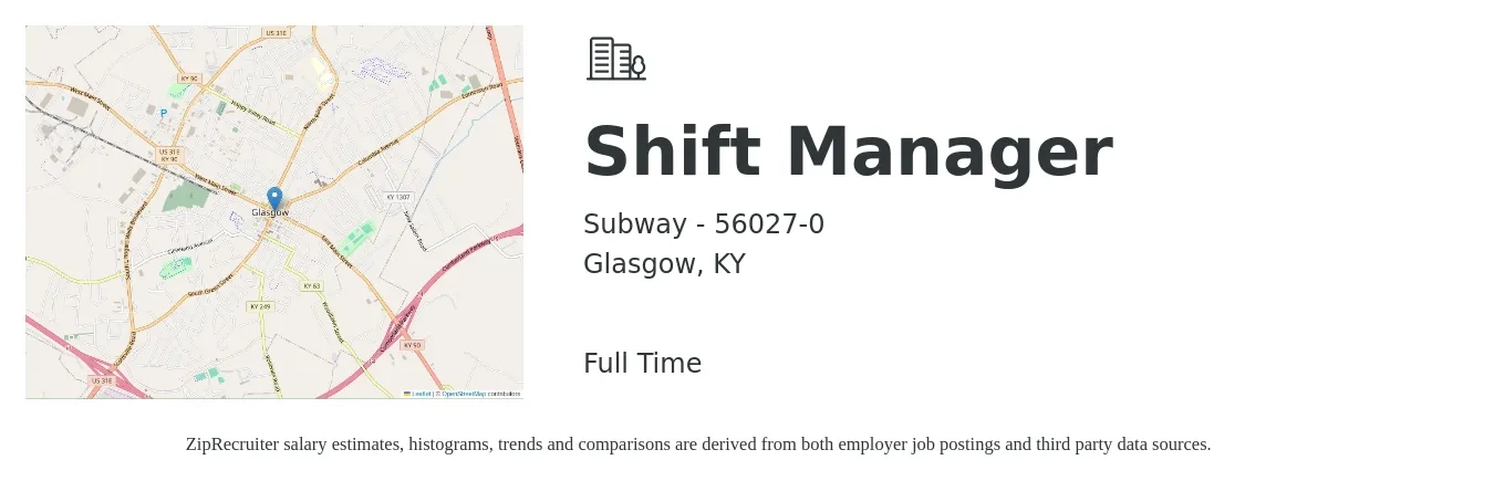 Subway - 56027-0 job posting for a Shift Manager in Glasgow, KY with a salary of $13 to $17 Hourly with a map of Glasgow location.