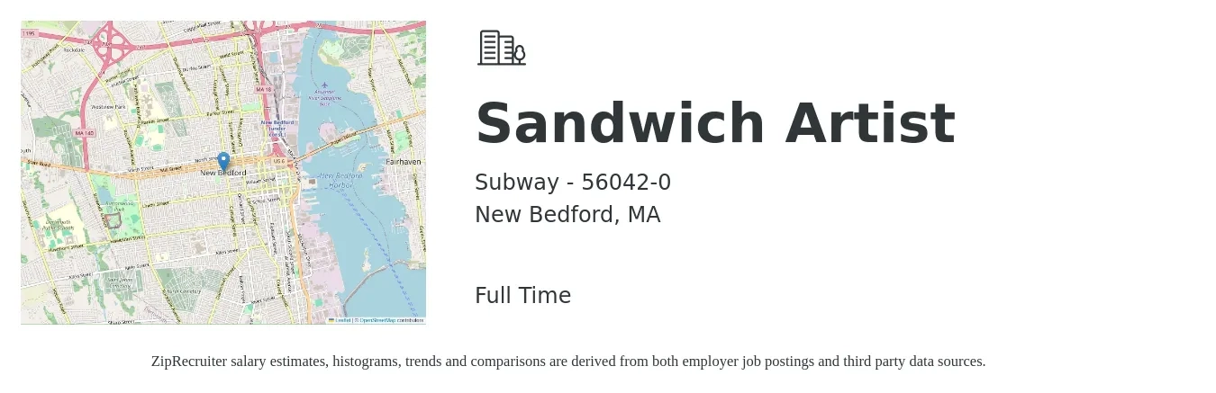 Subway - 56042-0 job posting for a Sandwich Artist in New Bedford, MA with a salary of $11 to $14 Hourly with a map of New Bedford location.