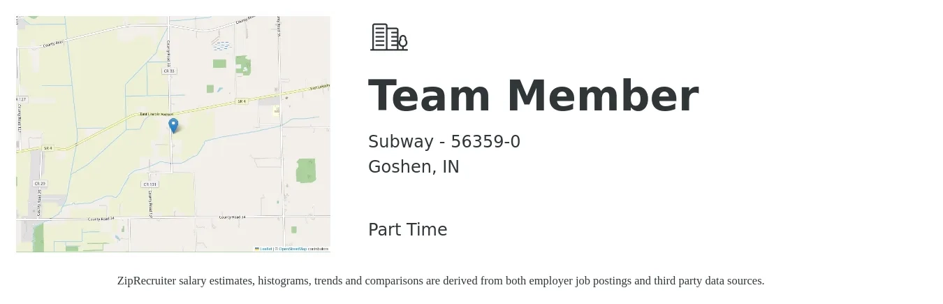 Subway - 56359-0 job posting for a Team Member in Goshen, IN with a salary of $12 to $15 Hourly with a map of Goshen location.