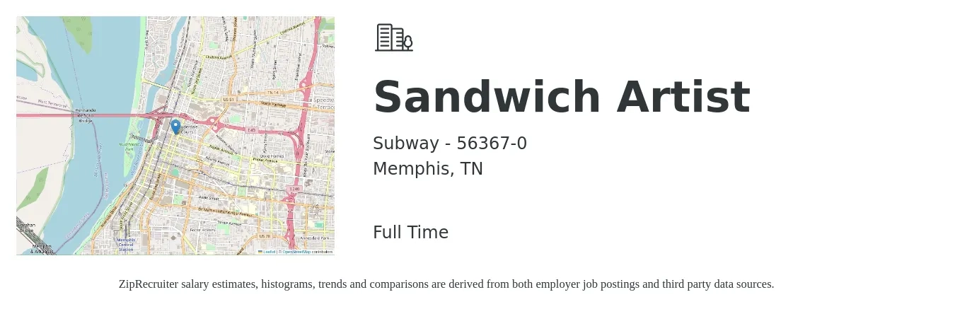 Subway - 56367-0 job posting for a Sandwich Artist in Memphis, TN with a salary of $10 to $12 Hourly with a map of Memphis location.