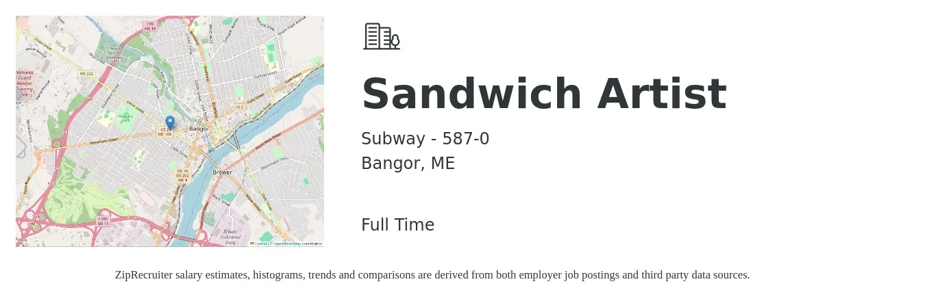 Subway - 587-0 job posting for a Sandwich Artist in Bangor, ME with a salary of $12 to $14 Hourly with a map of Bangor location.