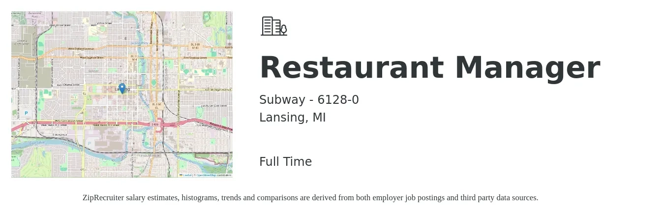 Subway - 6128-0 job posting for a Restaurant Manager in Lansing, MI with a salary of $45,500 to $64,300 Yearly with a map of Lansing location.