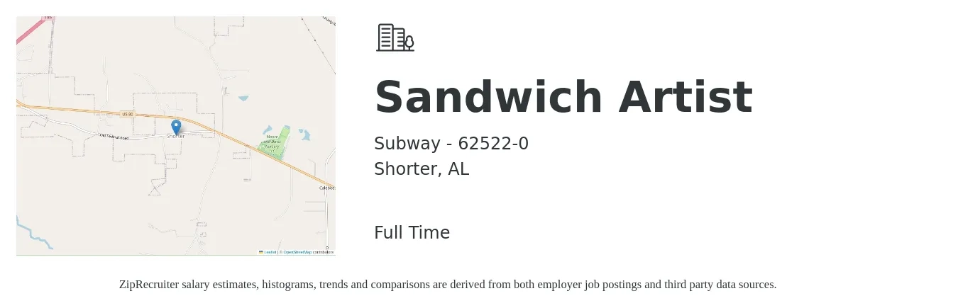 Subway - 62522-0 job posting for a Sandwich Artist in Shorter, AL with a salary of $10 to $12 Hourly with a map of Shorter location.