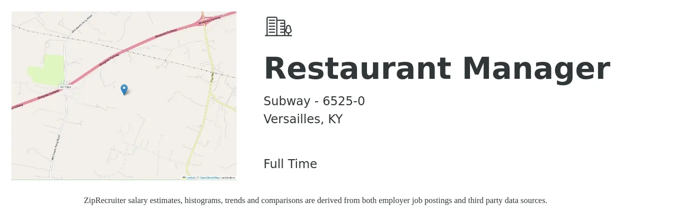 Subway - 6525-0 job posting for a Restaurant Manager in Versailles, KY with a salary of $38,000 to $53,700 Yearly with a map of Versailles location.