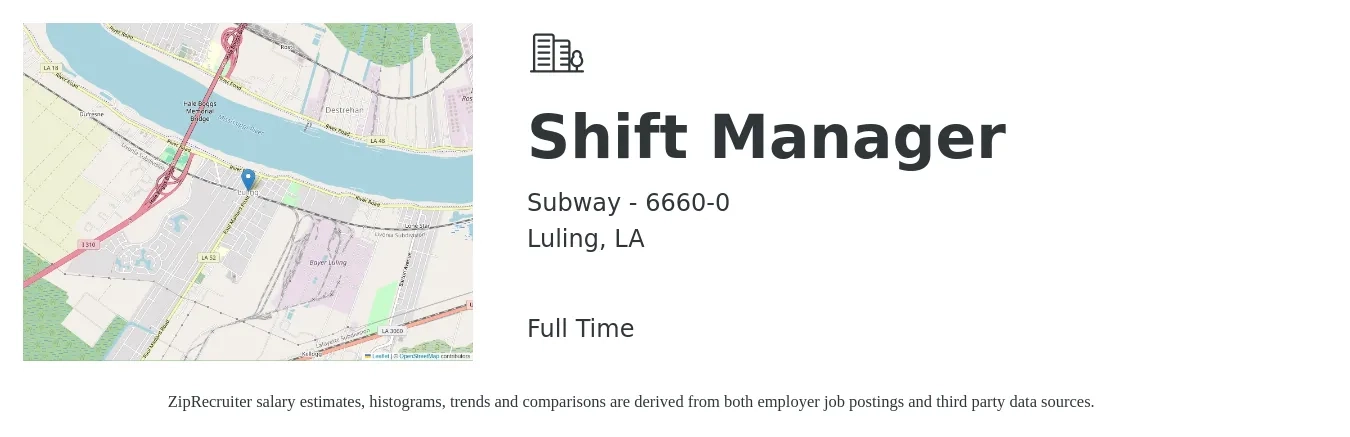 Subway - 6660-0 job posting for a Shift Manager in Luling, LA with a salary of $14 to $17 Hourly with a map of Luling location.