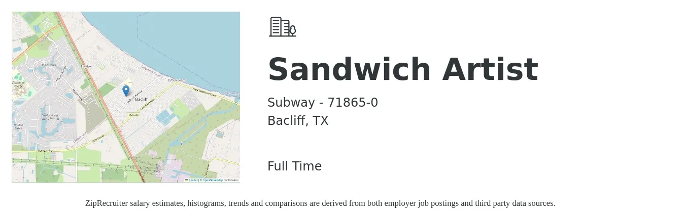 Subway - 71865-0 job posting for a Sandwich Artist in Bacliff, TX with a salary of $10 to $12 Hourly with a map of Bacliff location.