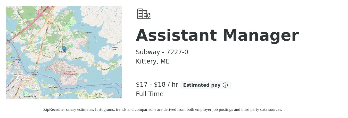 Subway - 7227-0 job posting for a Assistant Manager in Kittery, ME with a salary of $18 to $19 Hourly with a map of Kittery location.