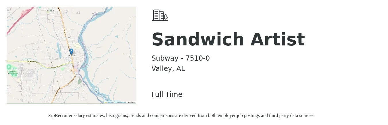 Subway - 7510-0 job posting for a Sandwich Artist in Valley, AL with a salary of $9 to $11 Hourly with a map of Valley location.