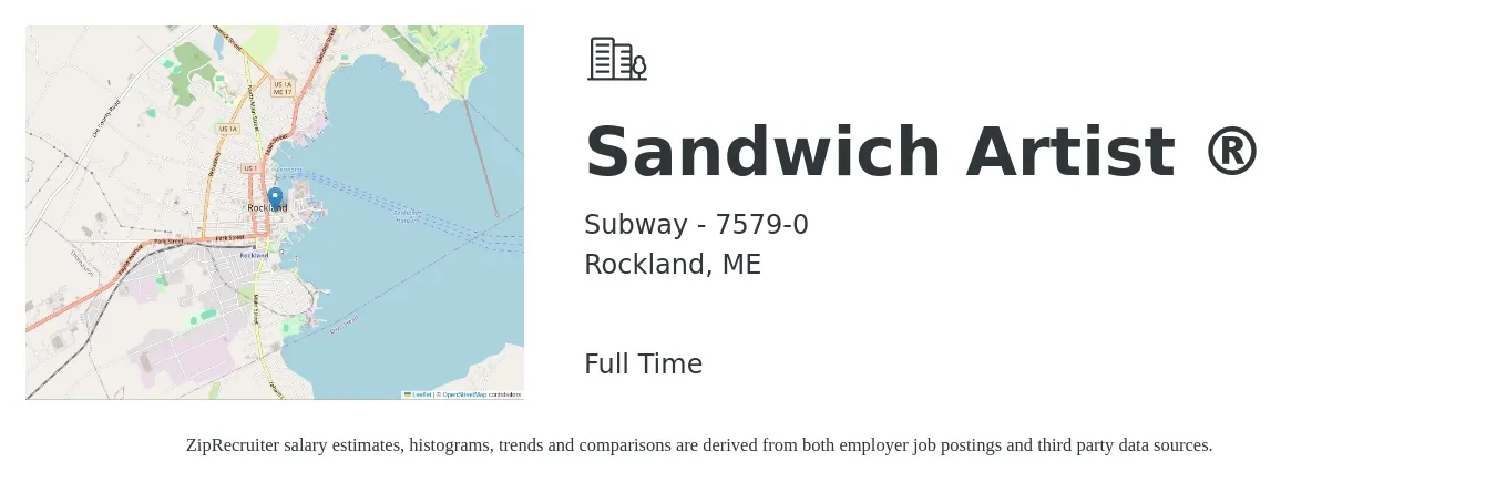 Subway - 7579-0 job posting for a Sandwich Artist ® in Rockland, ME with a salary of $12 to $14 Hourly with a map of Rockland location.