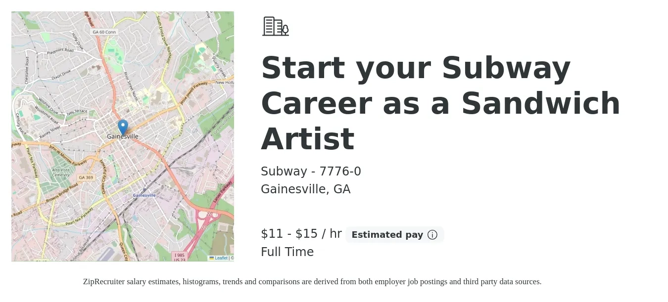 Subway - 7776-0 job posting for a Start your Subway Career as a Sandwich Artist in Gainesville, GA with a salary of $12 to $16 Hourly with a map of Gainesville location.