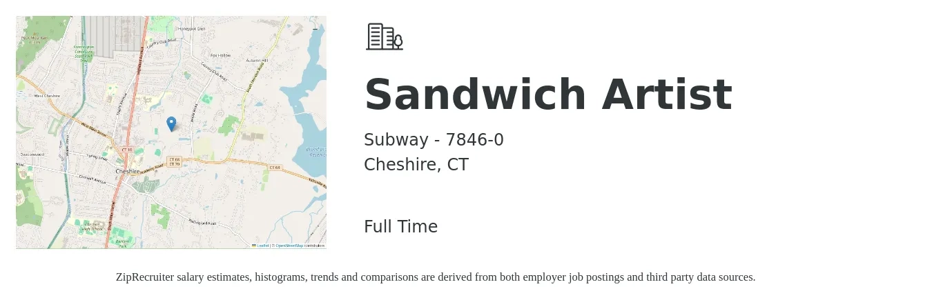 Subway - 7846-0 job posting for a Sandwich Artist in Cheshire, CT with a salary of $11 to $14 Hourly with a map of Cheshire location.