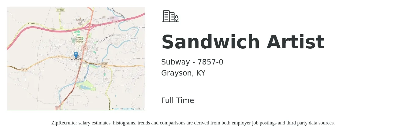 Subway - 7857-0 job posting for a Sandwich Artist in Grayson, KY with a salary of $8 to $10 Hourly with a map of Grayson location.