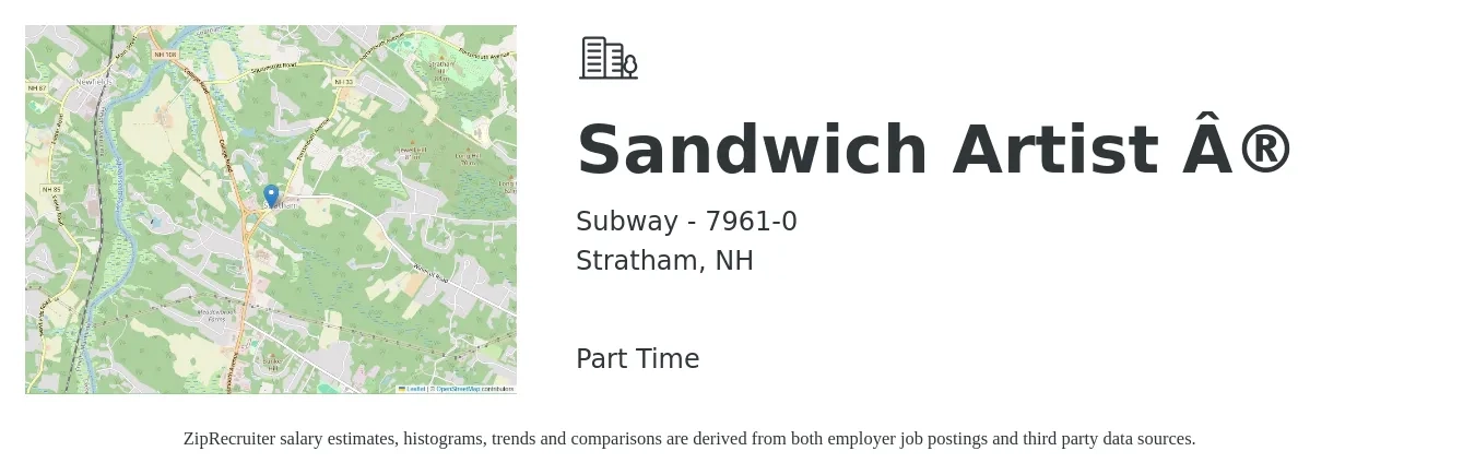 Subway - 7961-0 job posting for a Sandwich Artist ® in Stratham, NH with a salary of $12 to $15 Hourly with a map of Stratham location.