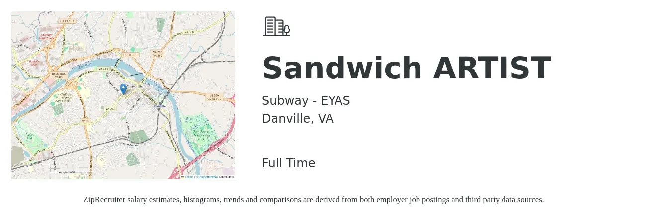 Subway - EYAS job posting for a Sandwich ARTIST in Danville, VA with a salary of $10 to $13 Hourly with a map of Danville location.