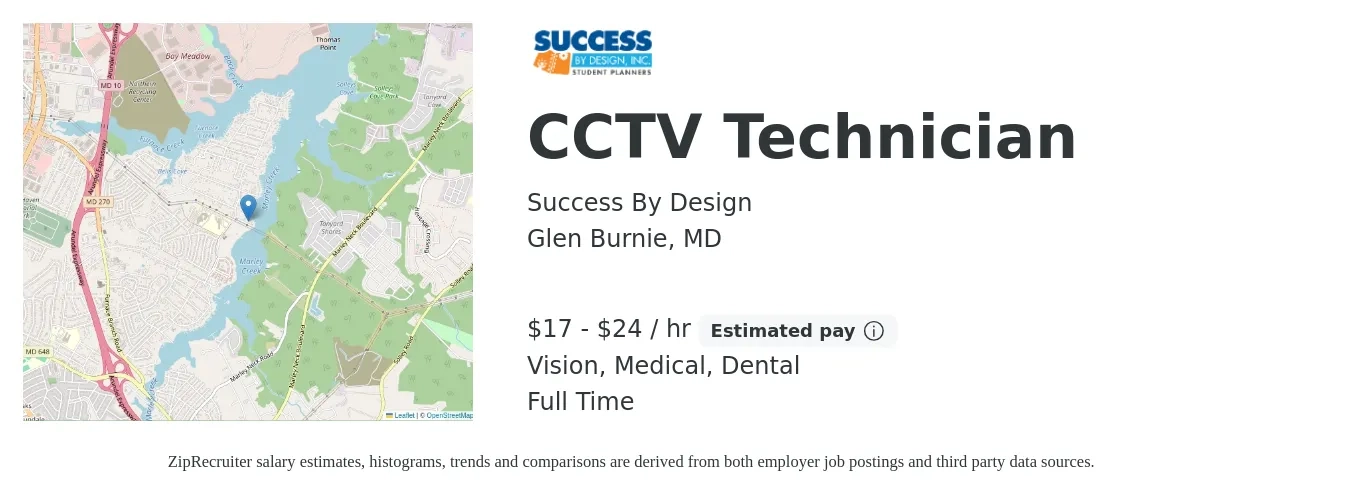 Success By Design job posting for a CCTV Technician in Glen Burnie, MD with a salary of $18 to $25 Hourly and benefits including life_insurance, medical, retirement, vision, and dental with a map of Glen Burnie location.