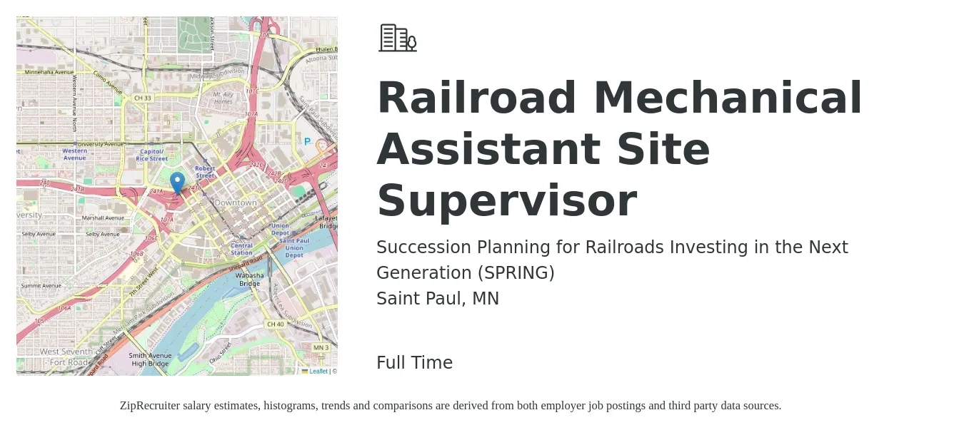 Succession Planning for Railroads Investing in the Next Generation (SPRING) job posting for a Railroad Mechanical Assistant Site Supervisor in Saint Paul, MN with a salary of $38,100 to $77,800 Yearly with a map of Saint Paul location.