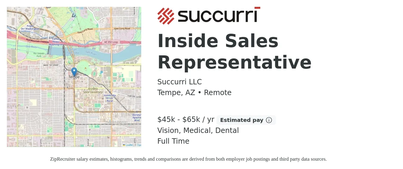 Succurri LLC job posting for a Inside Sales Representative in Tempe, AZ with a salary of $45,000 to $65,000 Yearly and benefits including dental, life_insurance, medical, pto, retirement, and vision with a map of Tempe location.