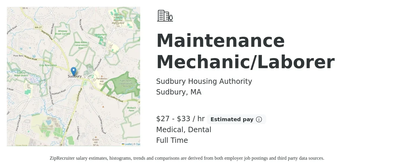 Sudbury Housing Authority job posting for a Maintenance Mechanic/Laborer in Sudbury, MA with a salary of $29 to $35 Hourly and benefits including retirement, dental, life_insurance, and medical with a map of Sudbury location.