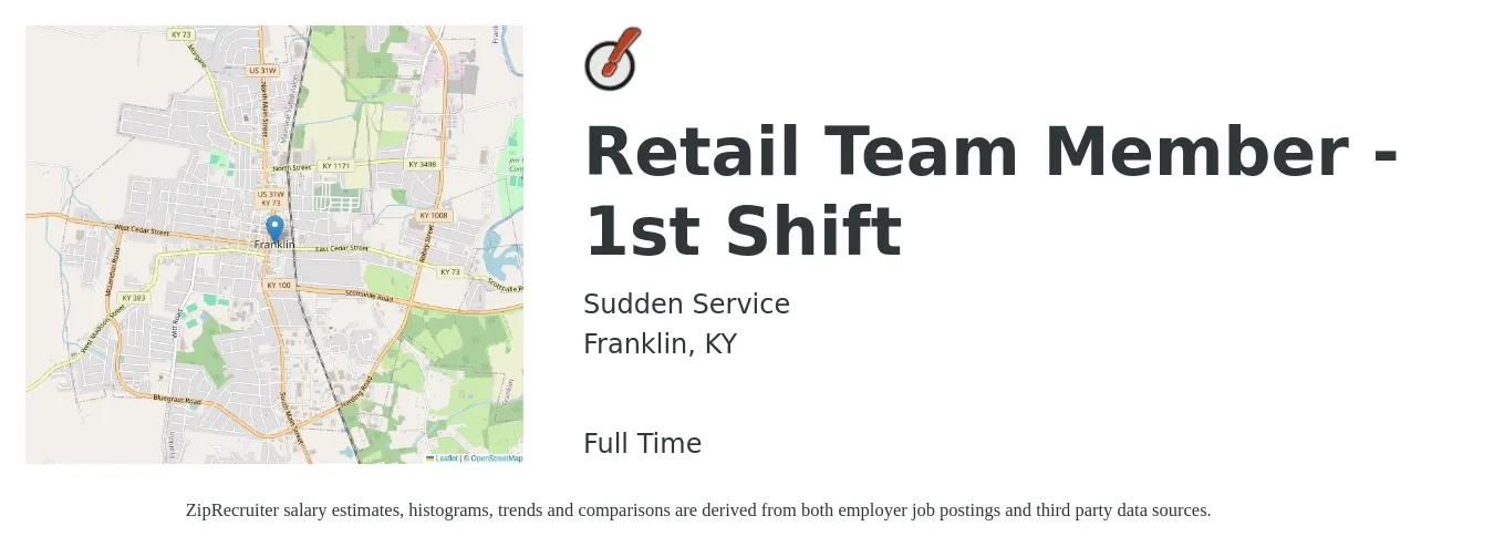 Sudden Service job posting for a Retail Team Member - 1st Shift in Franklin, KY with a salary of $10 to $15 Hourly with a map of Franklin location.